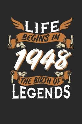 Book cover for Life Begins in 1948 the Birth of Legends