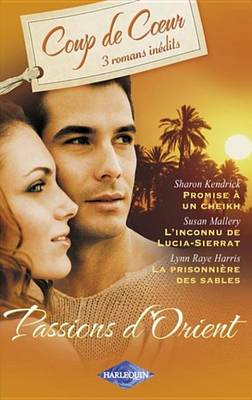 Book cover for Passions D'Orient (Harlequin Coup de Coeur)