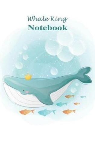 Cover of Whale King Notebook