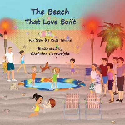 Book cover for The Beach That Love Built