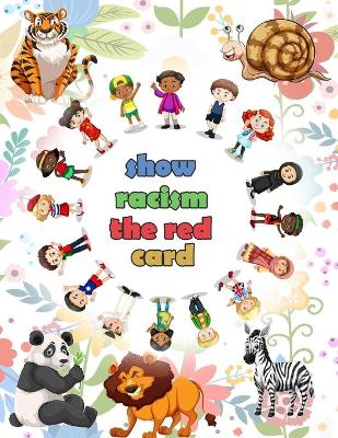 Cover of show racism the red card