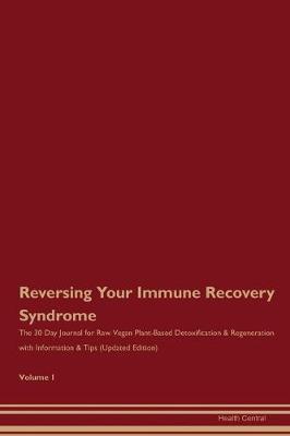 Book cover for Reversing Your Immune Recovery Syndrome