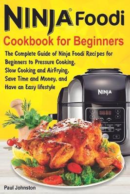 Book cover for Ninja Foodi Cookbook For Beginners
