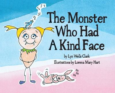 Book cover for The Monster Who Had a Kind Face