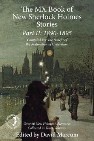 Cover of The Mx Book of New Sherlock Holmes Stories Part II: 1890 to 1895