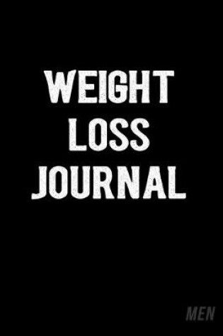 Cover of Weight Loss Journal Men