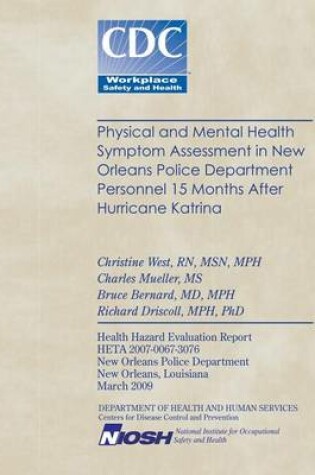 Cover of Physical and Mental Health Symptom Assessment in New Orleans Police Department Personnel 15 Months After Hurricane Katrina