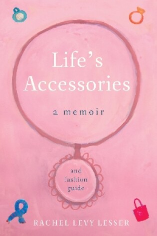 Cover of Life's Accessories