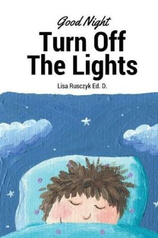 Cover of Good Night, Turn Out the Light