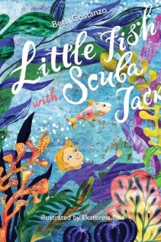 Cover of Little Fish Swim with Scuba Jack