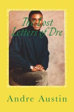 Cover of The Lost Letters of Dre