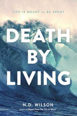 Cover of Death by Living
