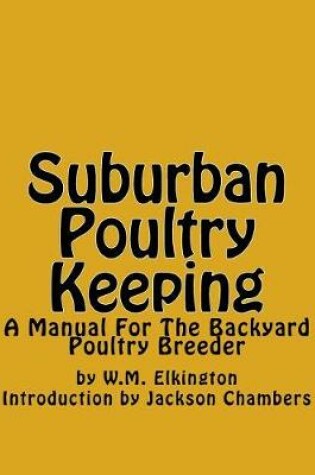 Cover of Suburban Poultry Keeping