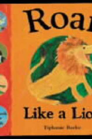 Cover of Roar Like a Lion