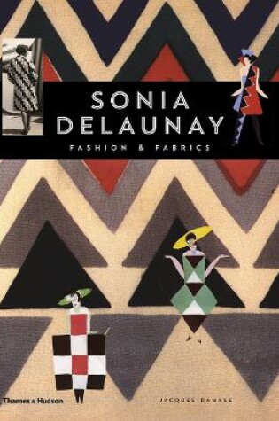 Cover of Sonia Delaunay Fashion and Fabrics
