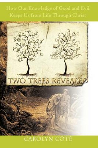 Cover of Two Trees Revealed