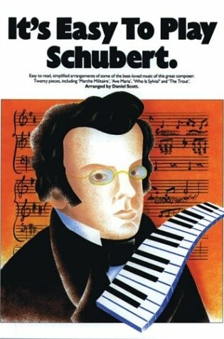 Cover of It's Easy To Play Schubert