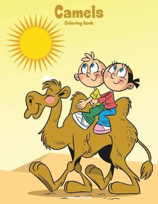 Book cover for Camels Coloring Book 1