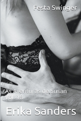 Book cover for Festa Swinger. As Aventuras de Susan Vol. 18