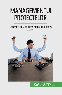 Book cover for Managementul proiectelor