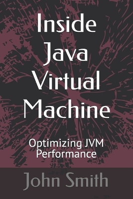 Book cover for Inside Java Virtual Machine