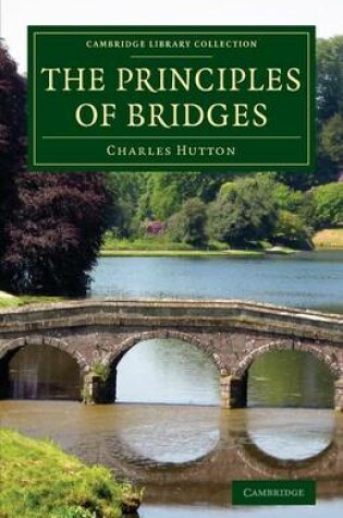 Cover of The Principles of Bridges