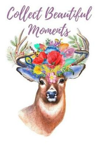 Cover of Collect Beautiful Moments