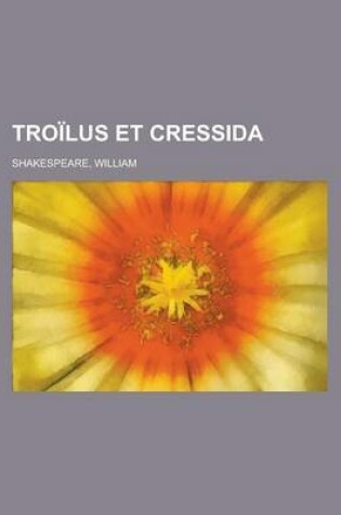 Cover of Troilus Et Cressida