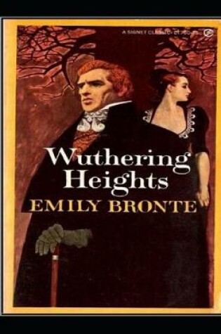 Cover of (Illustrated) Wuthering Heights by Emily Brontë