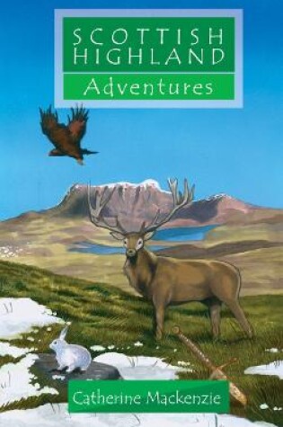 Cover of Scottish Highland Adventures