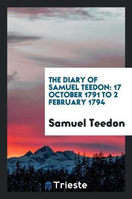 Book cover for The Diary of Samuel Teedon