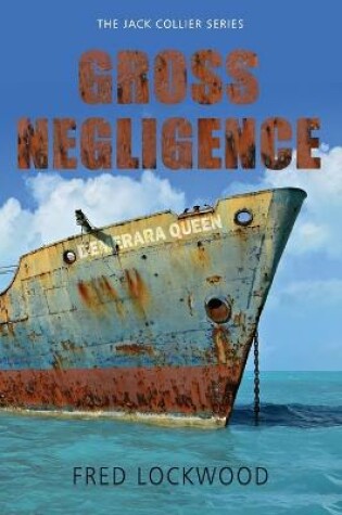 Cover of Gross Negligence