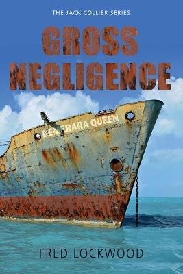 Book cover for Gross Negligence