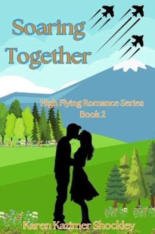 Cover of Soaring Together