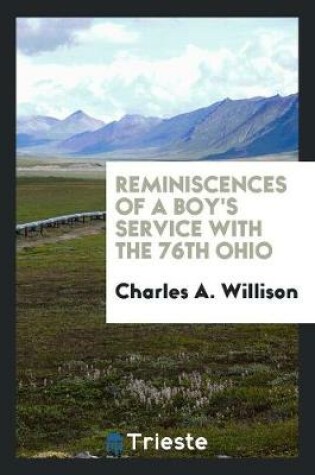 Cover of Reminiscences of a Boy's Service with the 76th Ohio, in the Fifteenth Army Corps