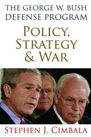 Cover of The George W. Bush Defense Program