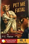 Book cover for Pet Me Fatal