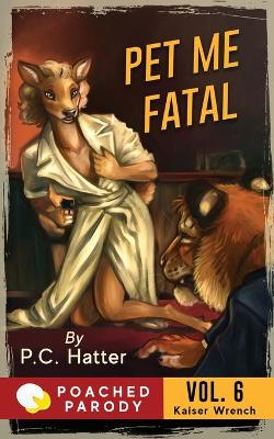 Book cover for Pet Me Fatal