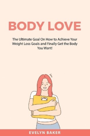 Cover of Body Love