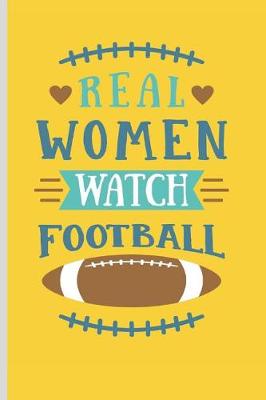 Book cover for Real Women Watch Football