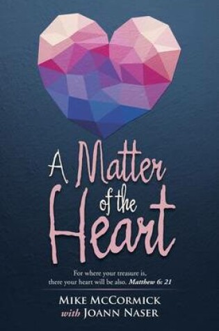 Cover of A Matter of the Heart
