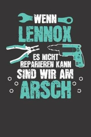 Cover of Wenn LENNOX es nicht reparieren kann