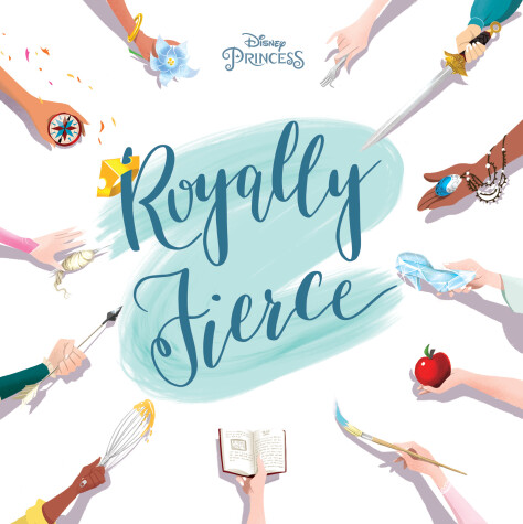 Book cover for Disney Princess Royally Fierce