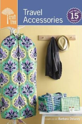 Cover of Craft Tree Travel Accessories