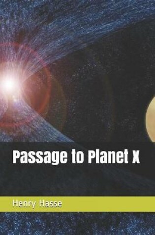 Cover of Passage to Planet X
