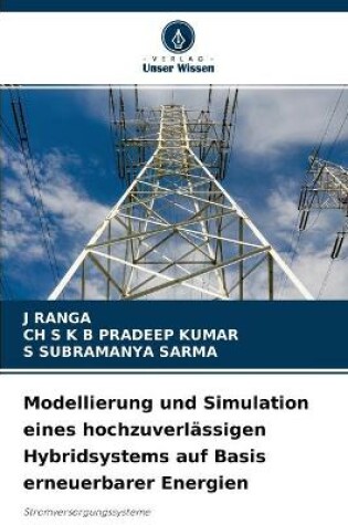 Cover of Modellierung und Simulation eines hochzuverlässigen Hybridsystems auf Basis erneuerbarer Energien