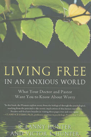 Cover of Living Free in an Anxious World