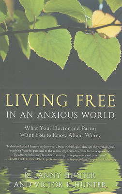 Book cover for Living Free in an Anxious World