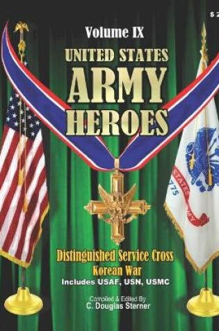 Cover of United States Army Heroes - Volume IX