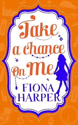 Book cover for Take a Chance on Me